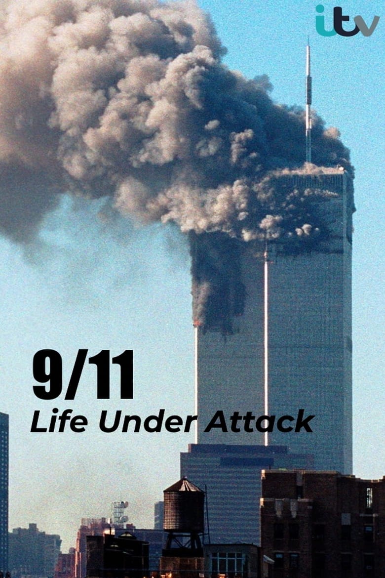 Poster of 9/11: Life Under Attack