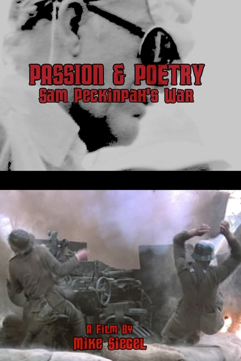 Poster of Passion & Poetry: Sam Peckinpah's War