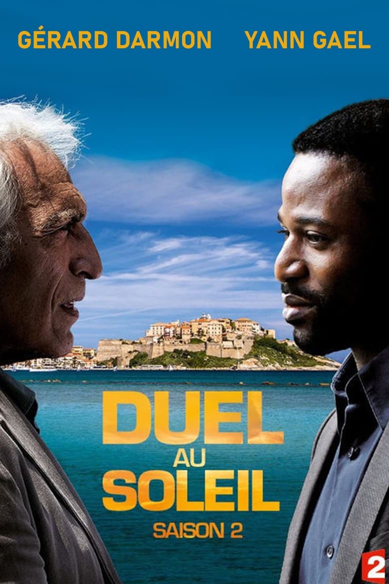 Poster of Cast and Crew in Duel Au Soleil - Season 2 - Episode 3 - The penitent