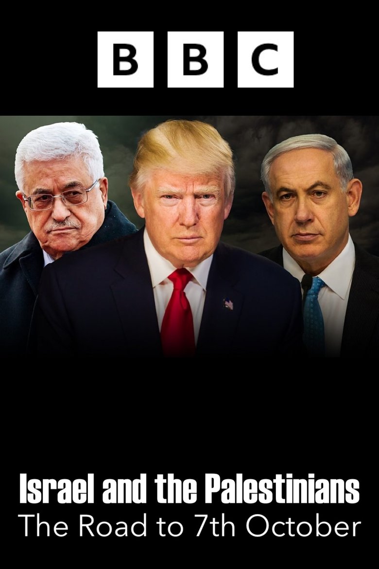 Poster of Israel and the Palestinians: The Road to 7th October