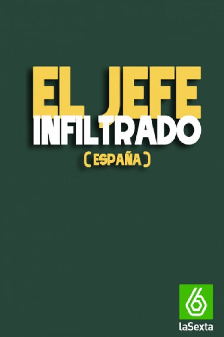 Poster of Episodes in El Jefe Infiltrado - Season 4 - Season 4