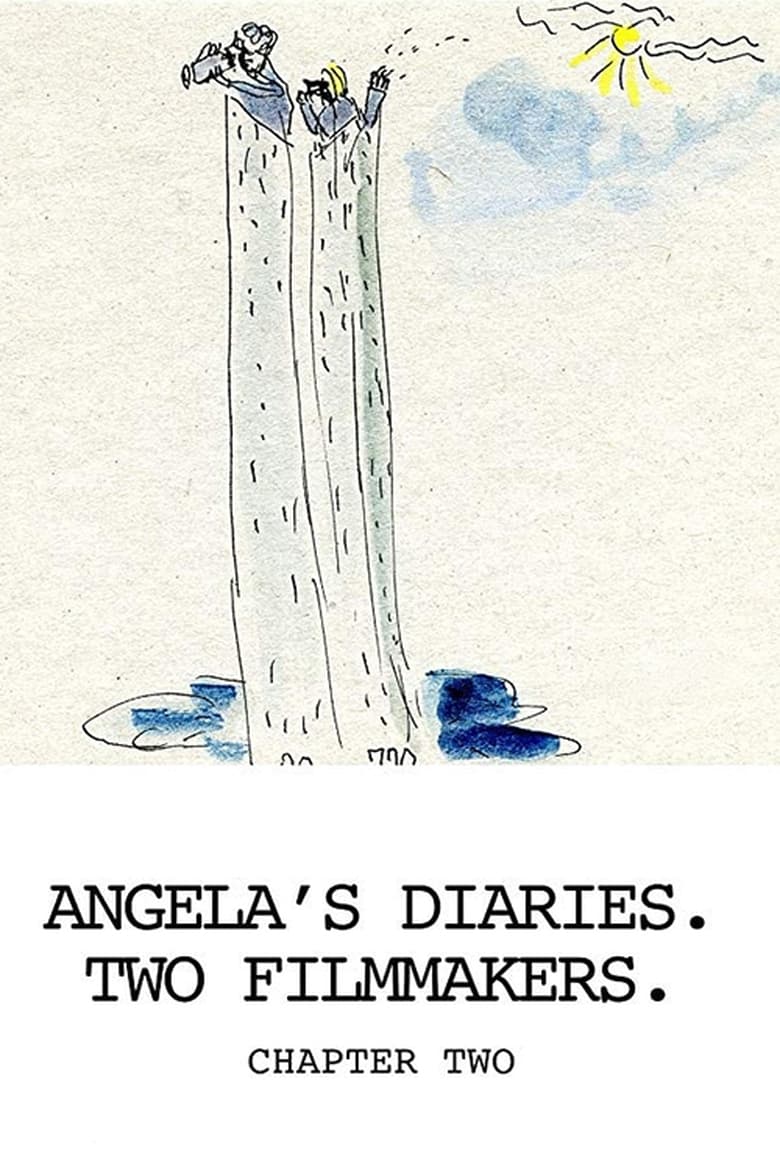 Poster of Angela’s Diaries. Two Filmmakers. Chapter Two