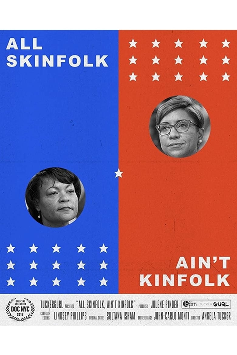 Poster of All Skinfolk Ain't Kinfolk