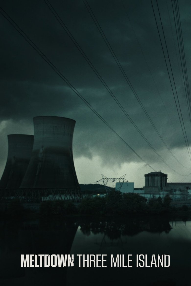 Poster of Meltdown: Three Mile Island