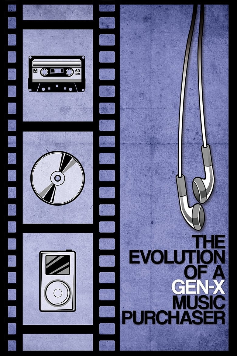 Poster of The Evolution of a Gen-X Music Purchaser