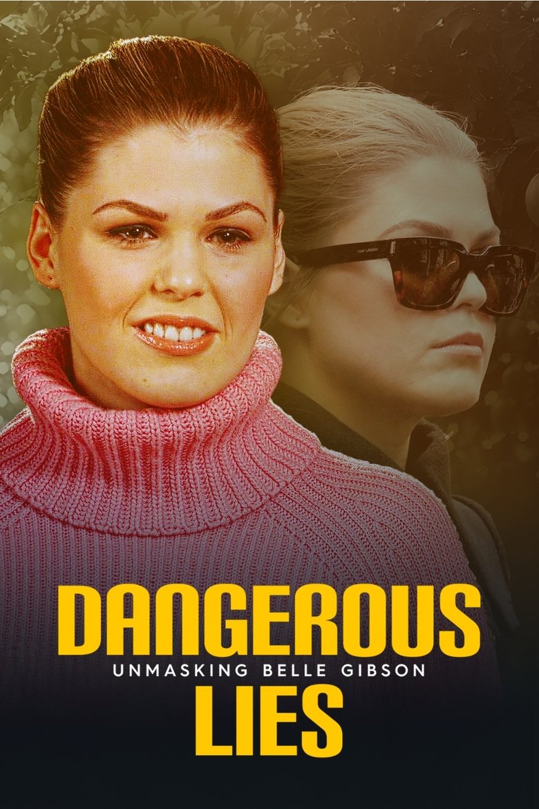 Poster of Dangerous Lies: Unmasking Belle Gibson