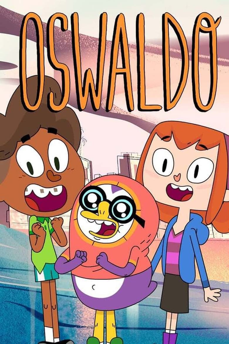 Poster of Episodes in Oswaldo - Season 1 - Season 1