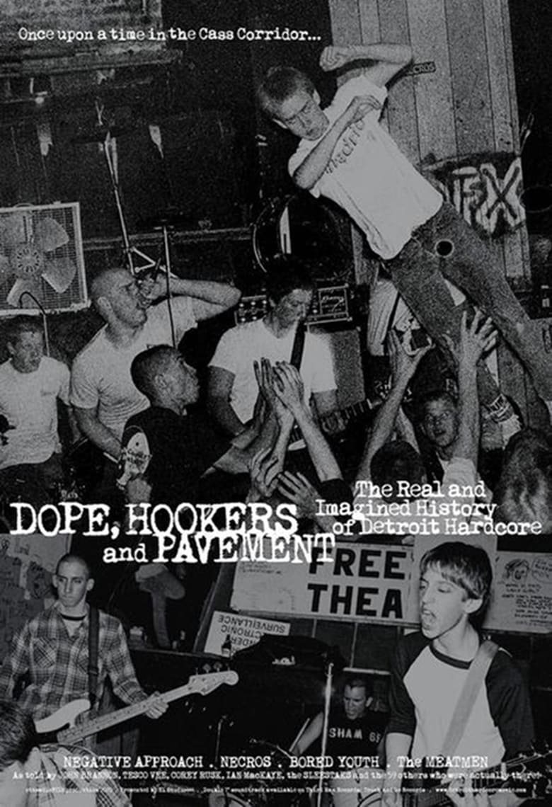 Poster of Dope, Hookers and Pavement