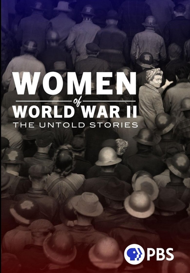 Poster of Women of World War II: The Untold Stories