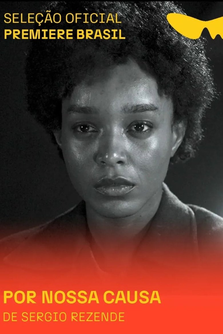 Poster of Por Nossa Causa