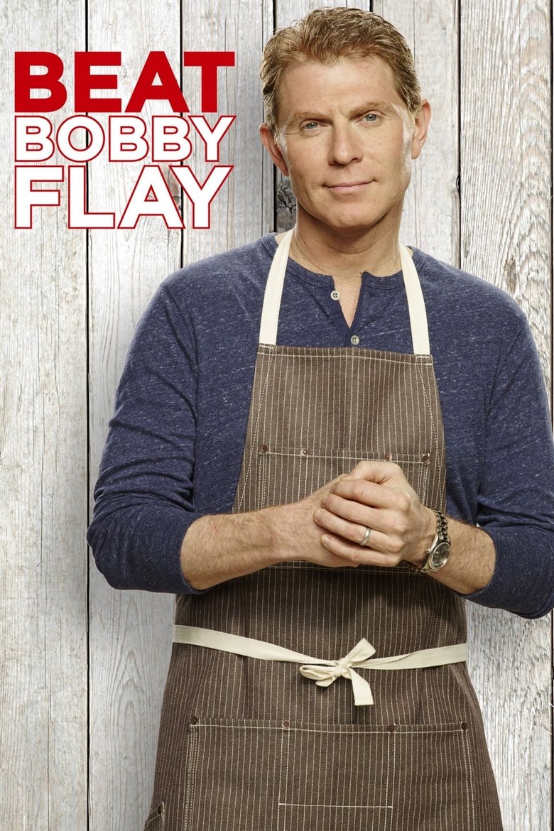 Poster of Episodes in Beat Bobby Flay - Season 4 - Season 4