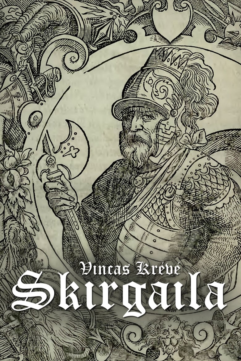 Poster of Vincas Krėvė: Skirgaila