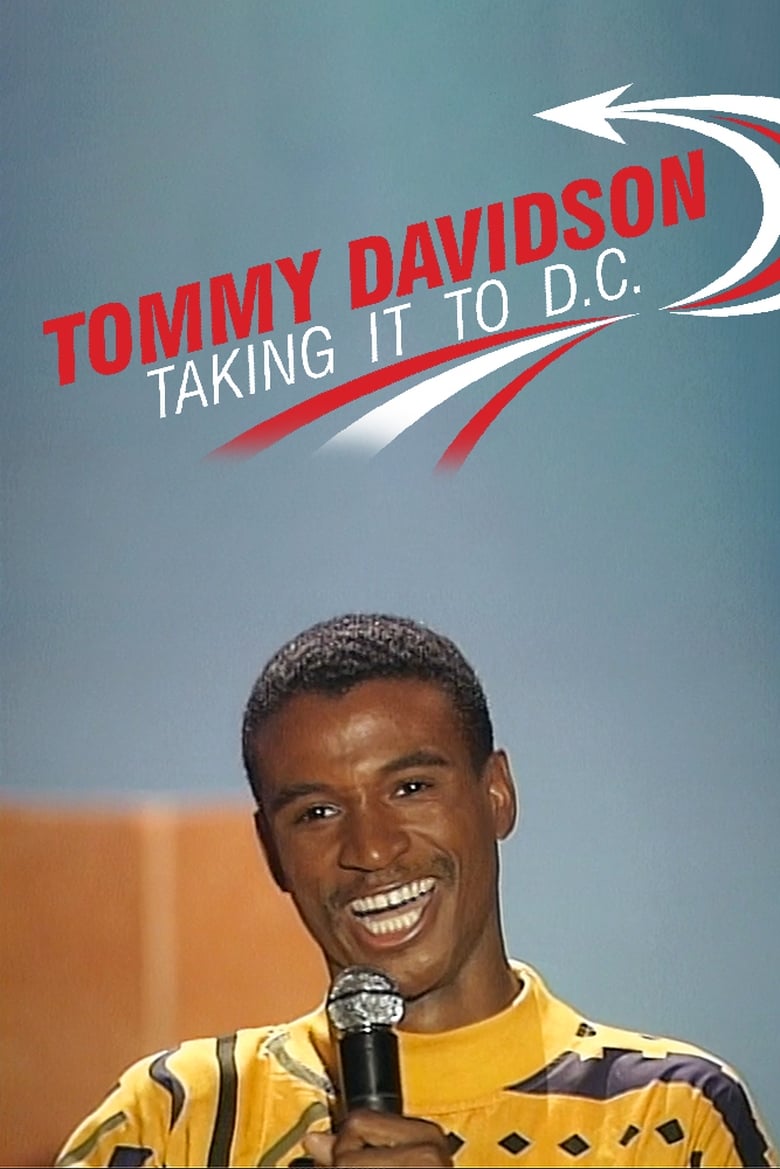 Poster of Tommy Davidson: Takin' It To D.C.