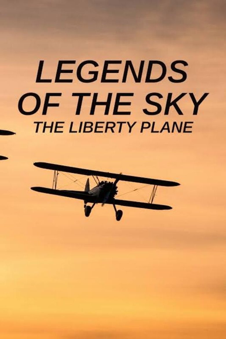Poster of Legends of the Sky: The Liberty Plane