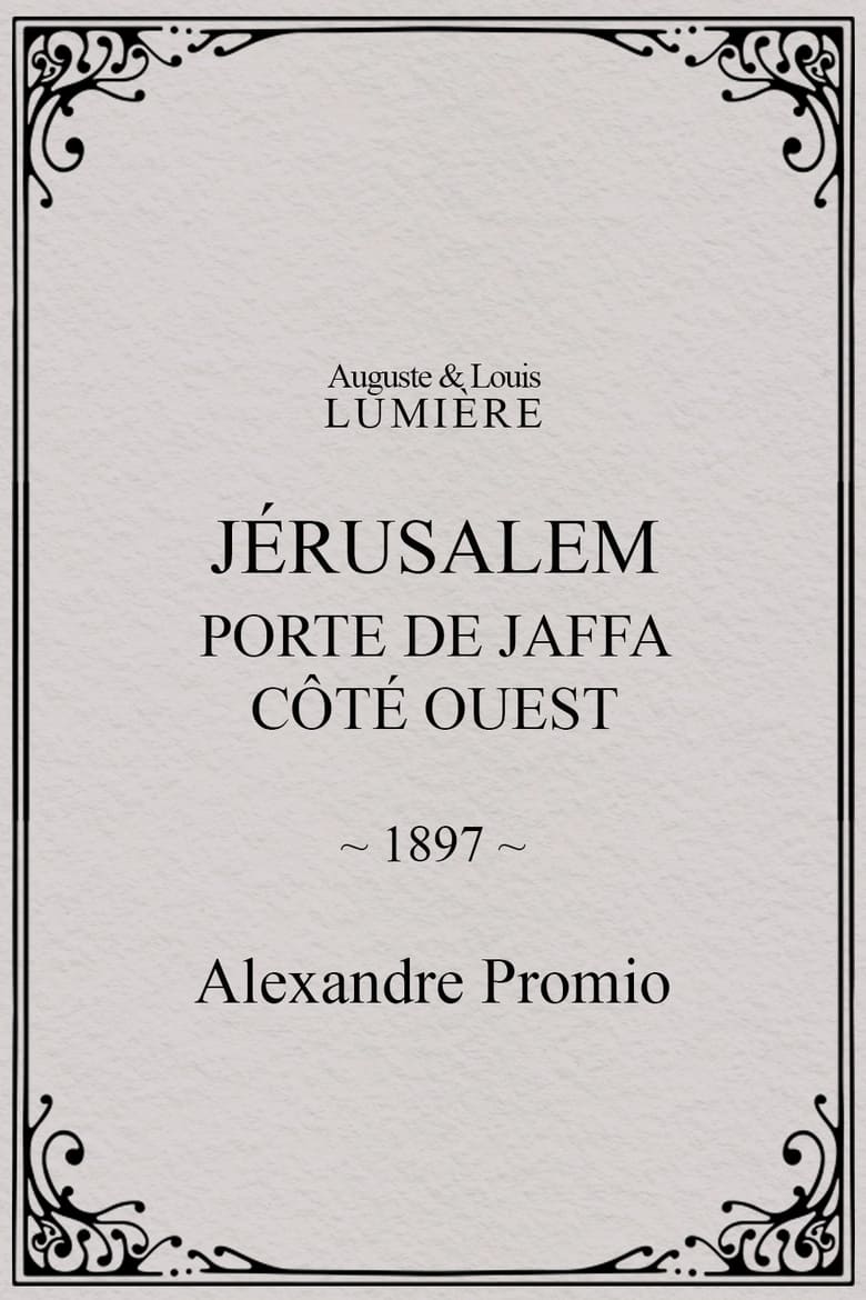 Poster of Jérusalem : Porte de Jaffa, côté ouest