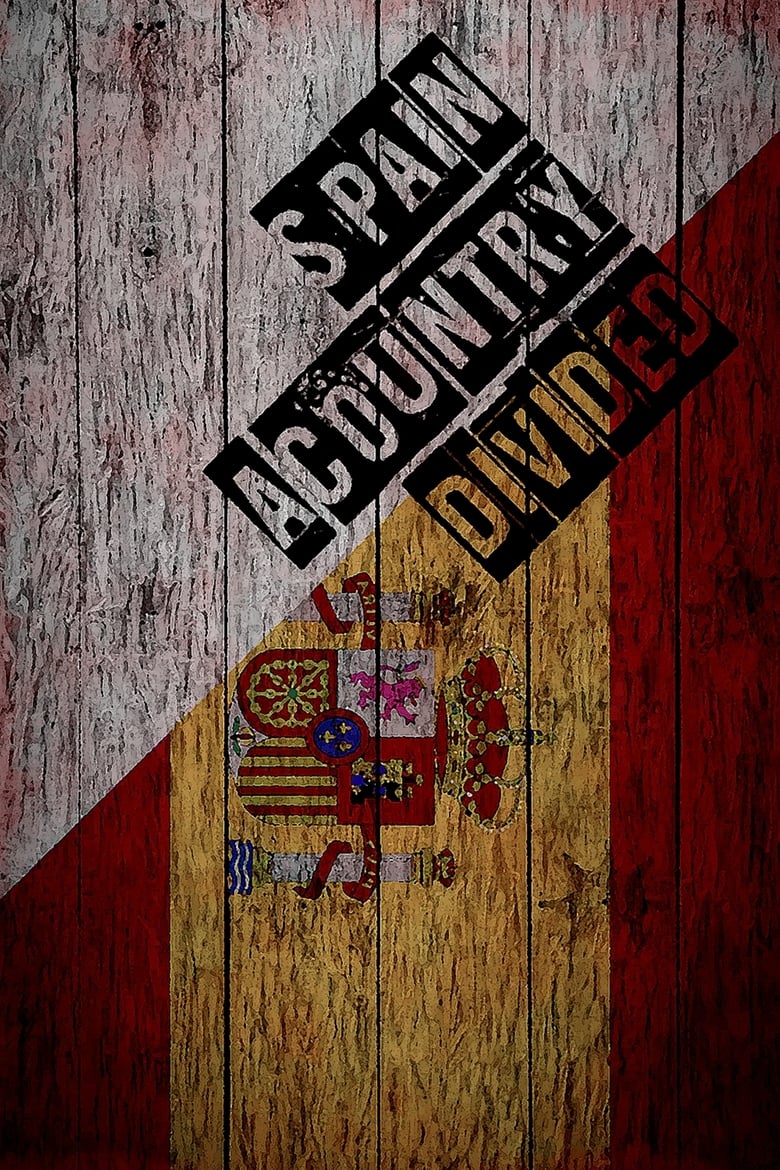 Poster of Spain: A Country Divided