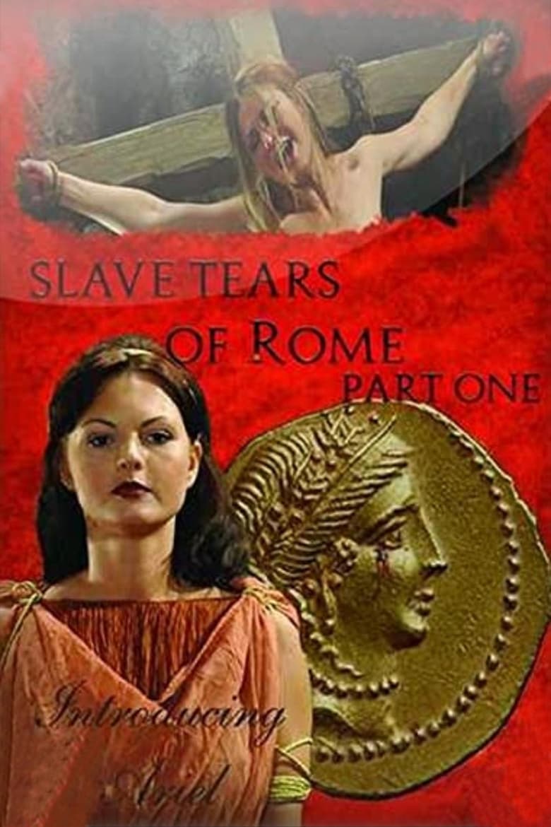 Poster of Slave Tears of Rome: Part One