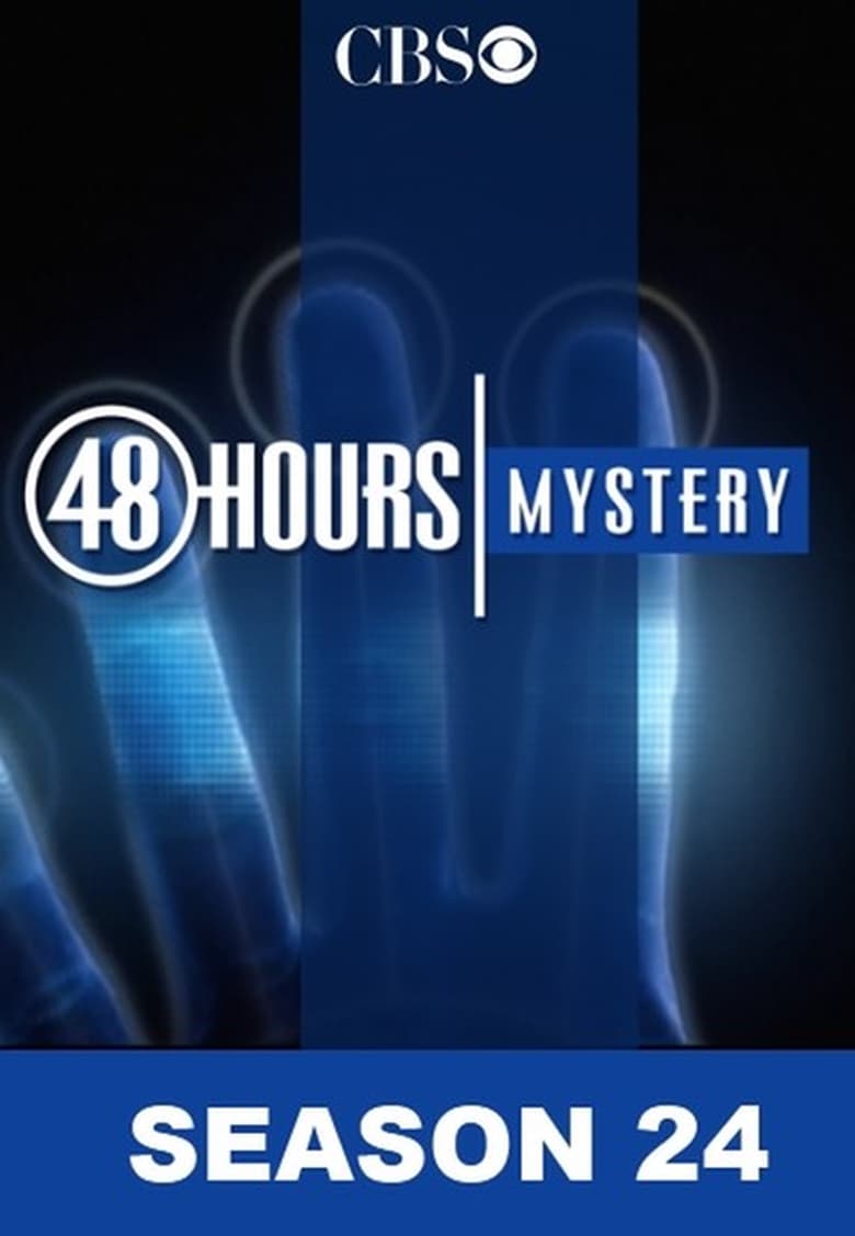 Poster of Cast and Crew in 48 Hours - Season 24 - Episode 18 - The Lost Night