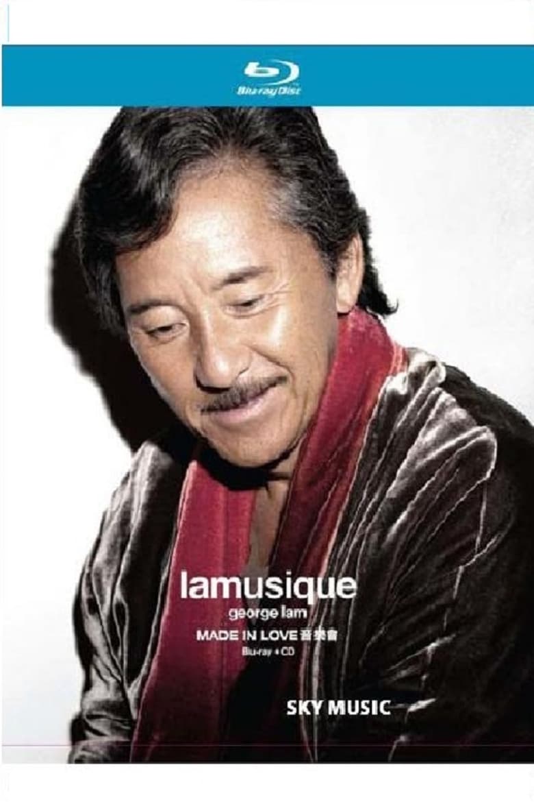 Poster of 林子祥 2010 Lamusique Made In Love 音樂會