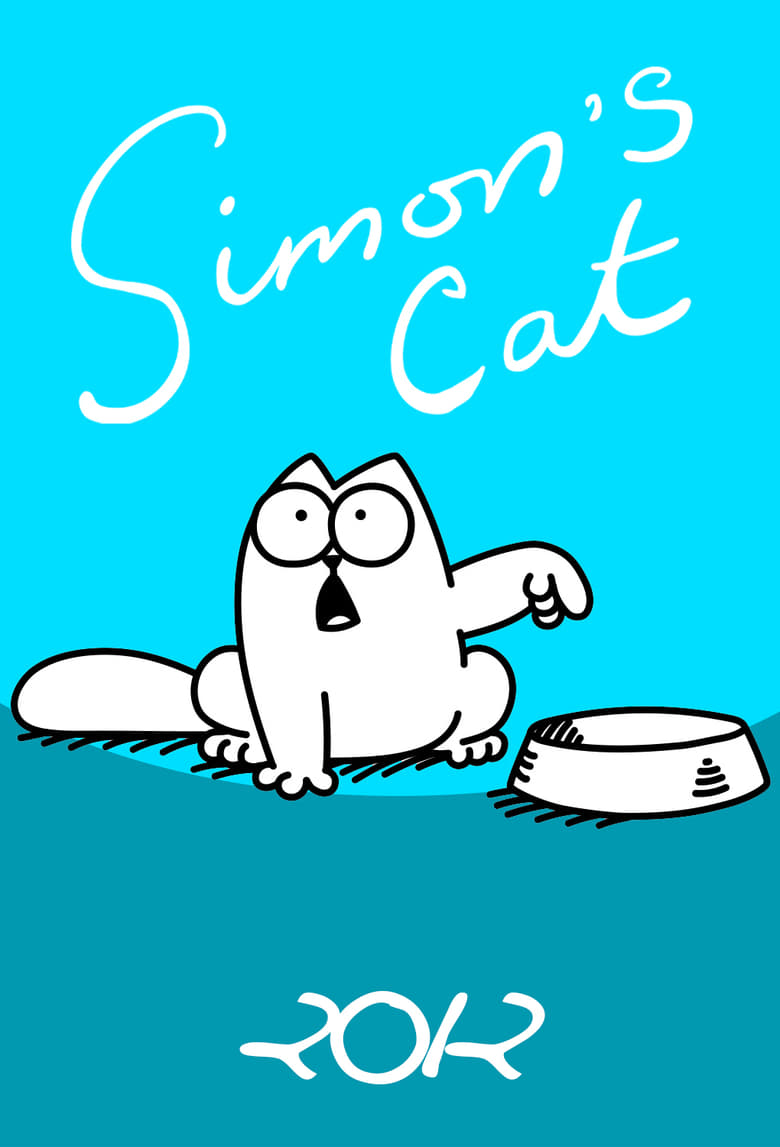 Poster of Episodes in Simon’s Cat - 2012 - 2012