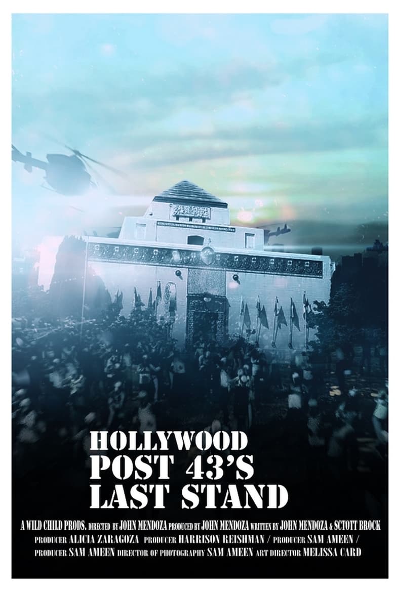 Poster of Hollywood Post 43's Last Stand