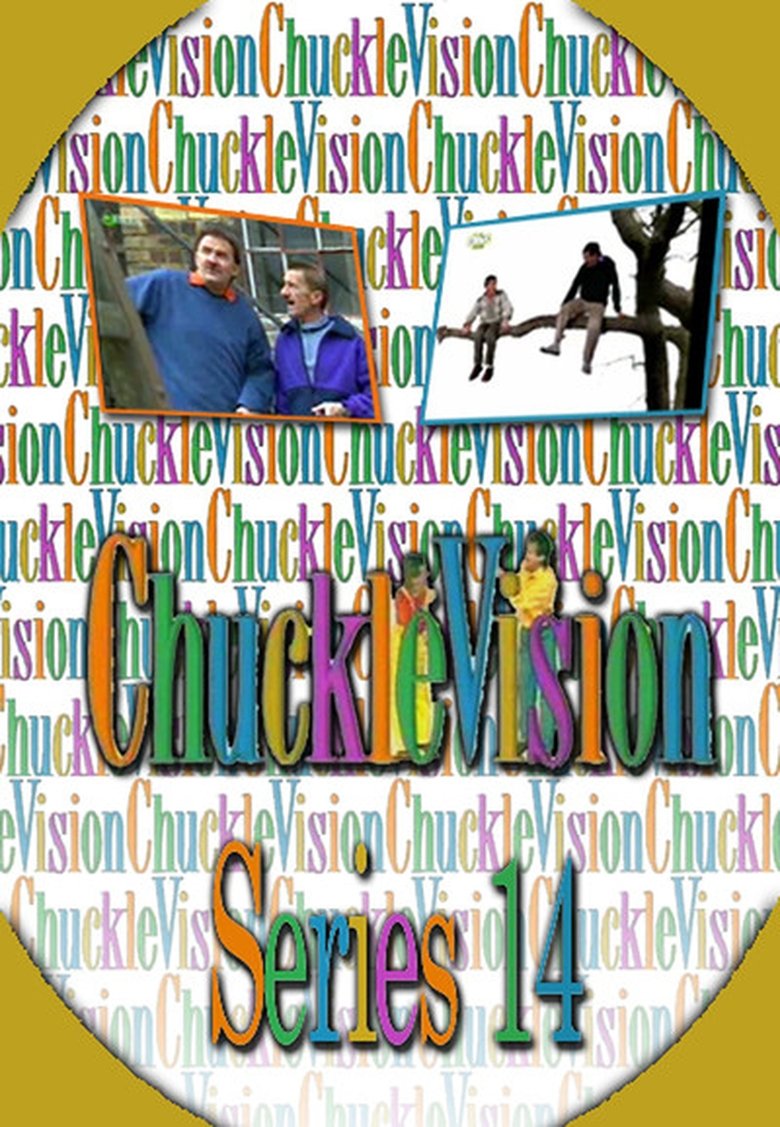 Poster of Episodes in ChuckleVision - Season 14 - Season 14