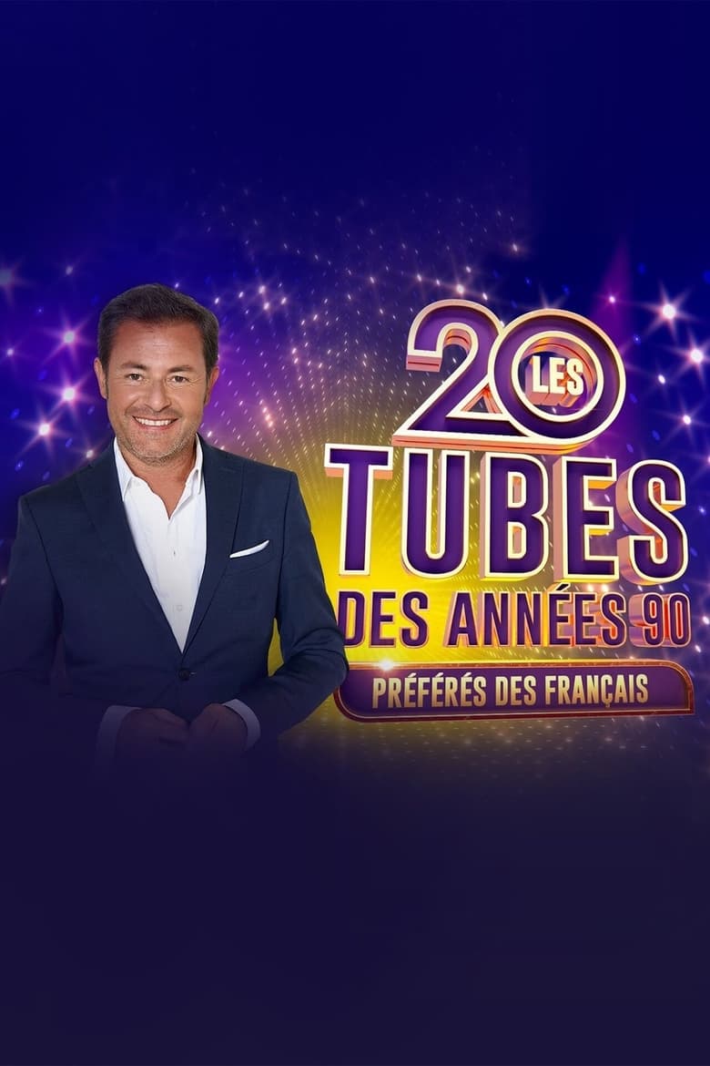 Poster of Les 20 tubes des années 90 préférés des Français