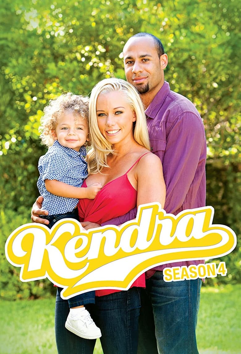 Poster of Episodes in Kendra - Season 4 - Season 4