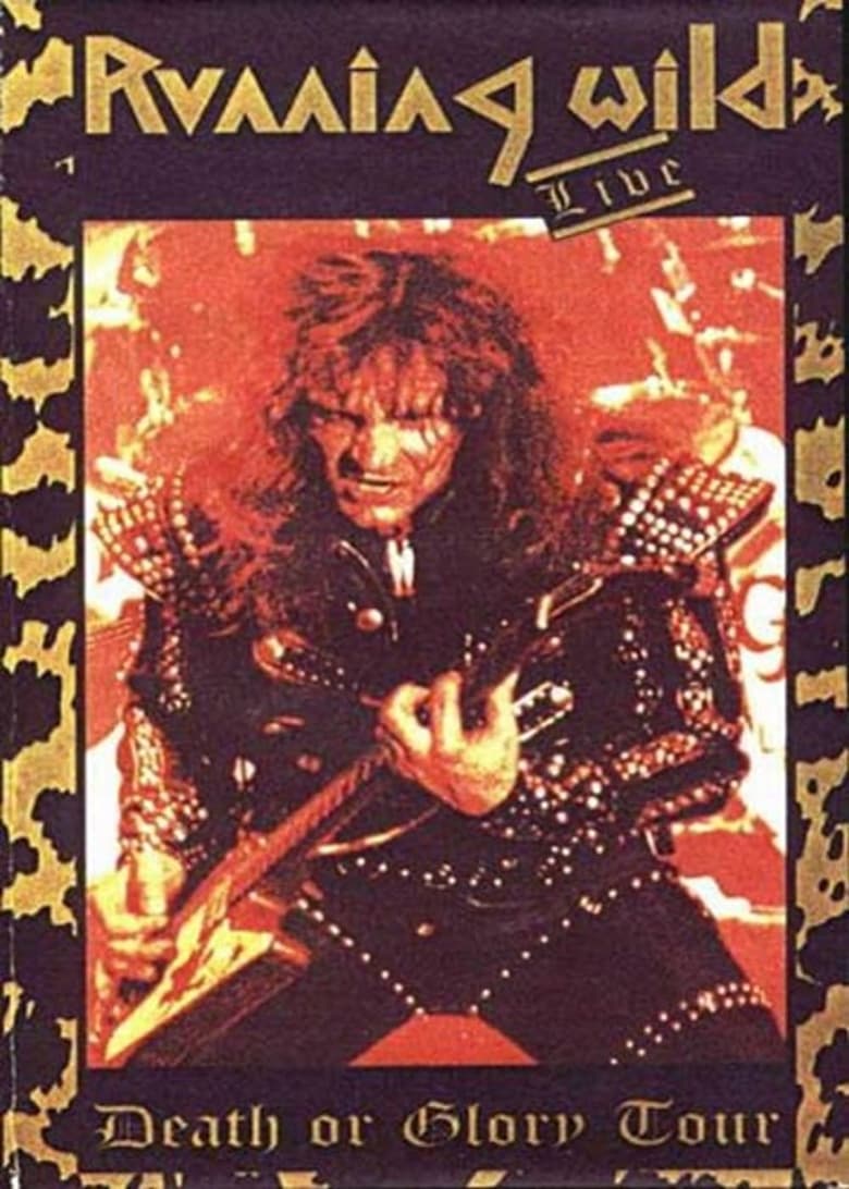 Poster of Running Wild: Death Or Glory Tour