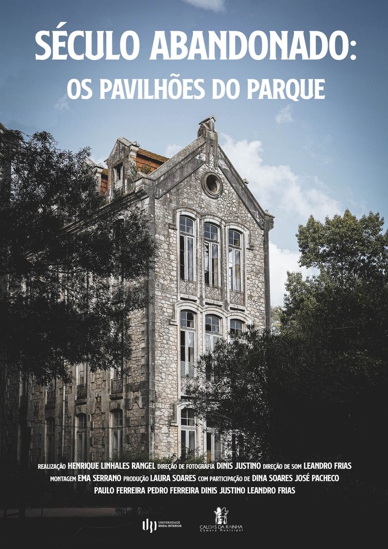 Poster of Século Abandonado - Os Pavilhões do Parque