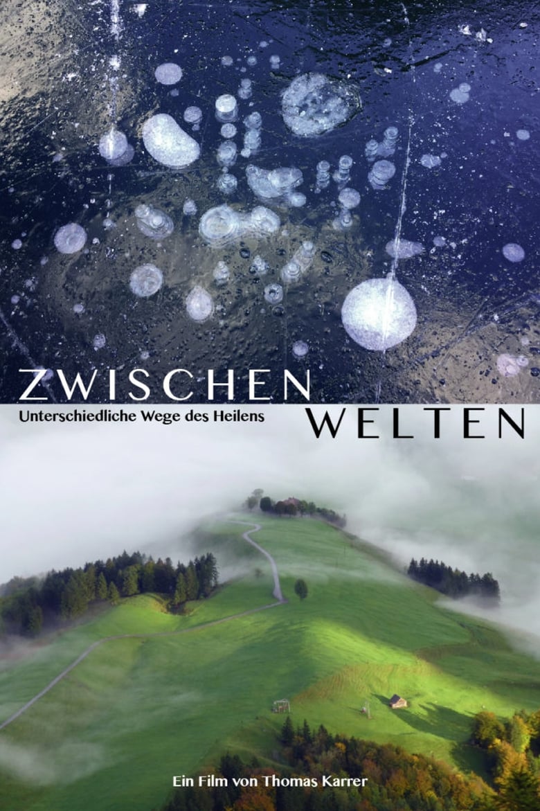 Poster of Zwischenwelten - Unterschiedliche Wege des Heilens