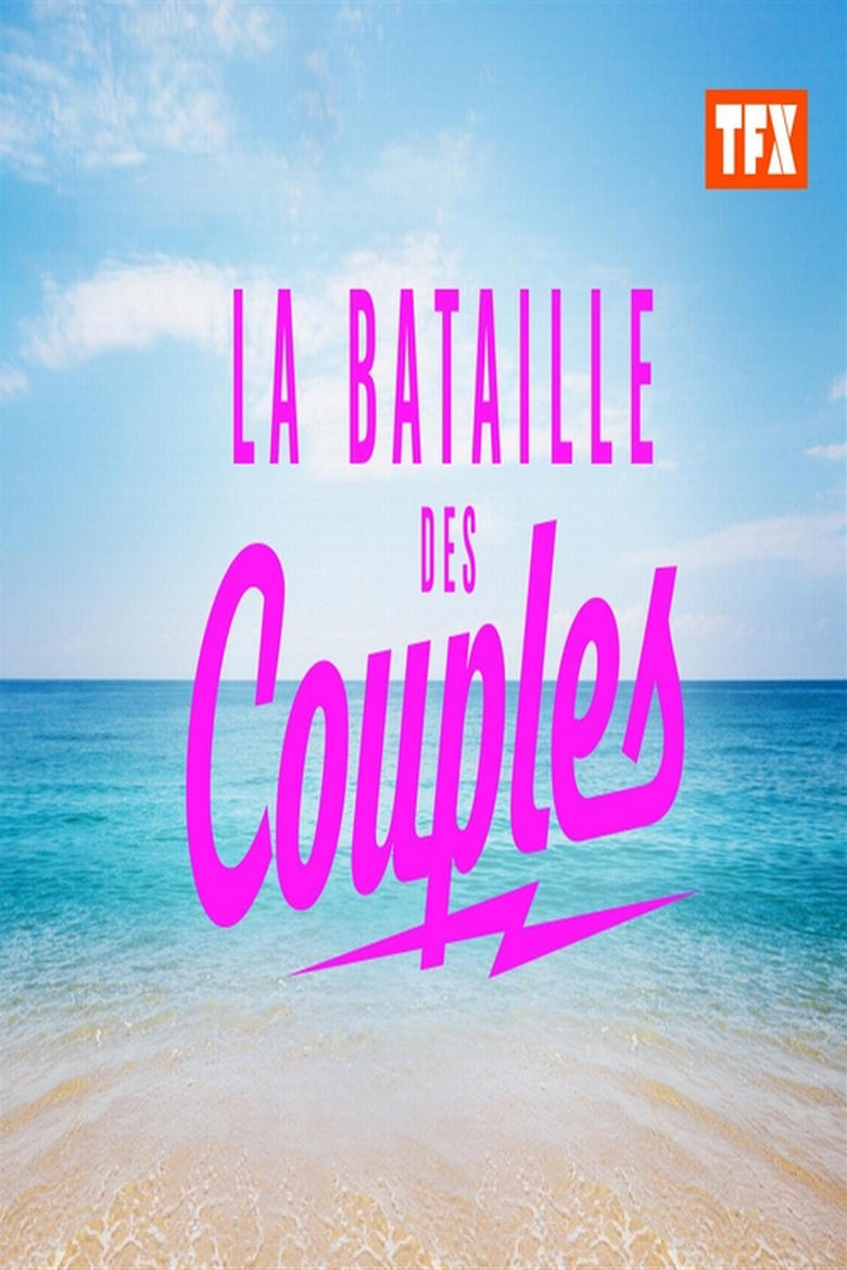 Poster of Cast and Crew in La Bataille Des Couples - Season 3 - Episode 16 - Episode 16