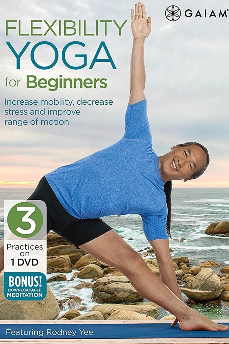 Poster of Rodney Yee's Flexibility Yoga for Beginners: Hip Opener