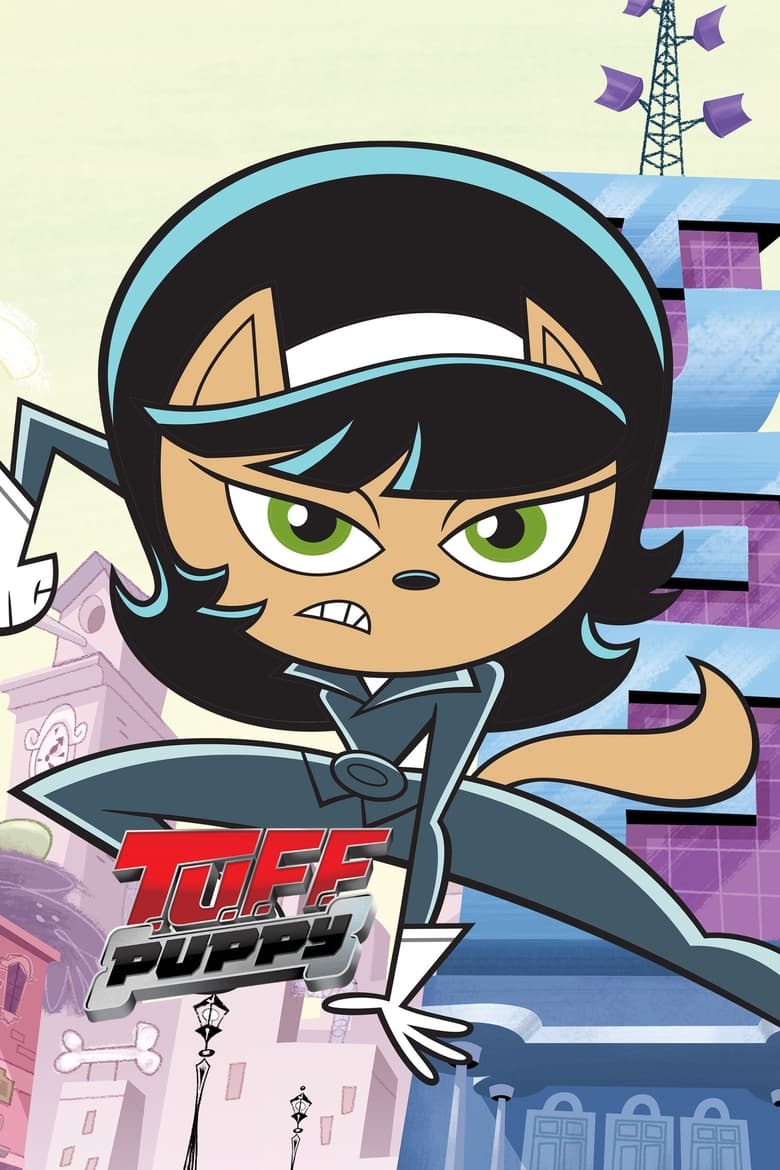 Poster of Episodes in T.U.F.F. Puppy - Season 3 - Season 3