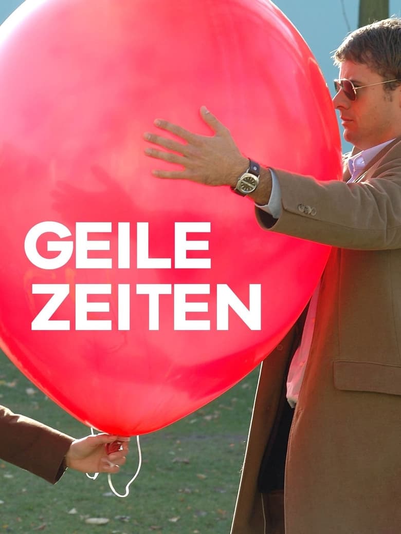 Poster of Geile Zeiten