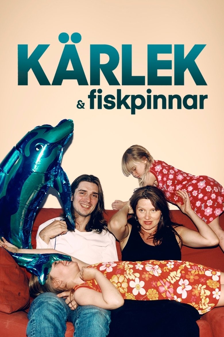 Poster of Kärlek & fiskpinnar