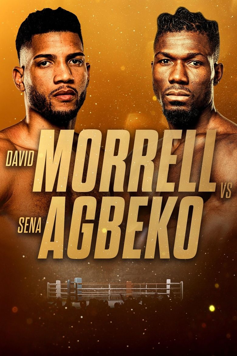 Poster of David Morrell Jr. vs. Sena Agbeko