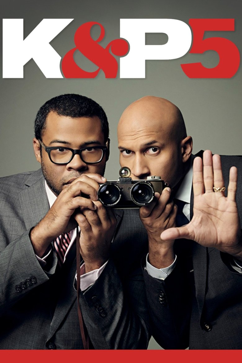 Poster of Episodes in Key & Peele - Season 5 - Season 5