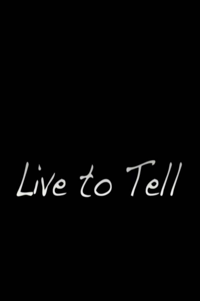 Poster of Live to Tell