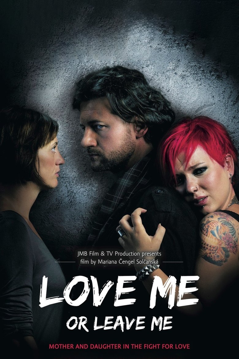 Poster of Love Me or Leave Me