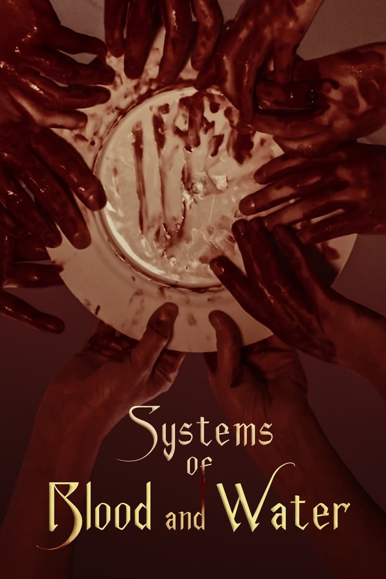 Poster of Systems of Blood and Water