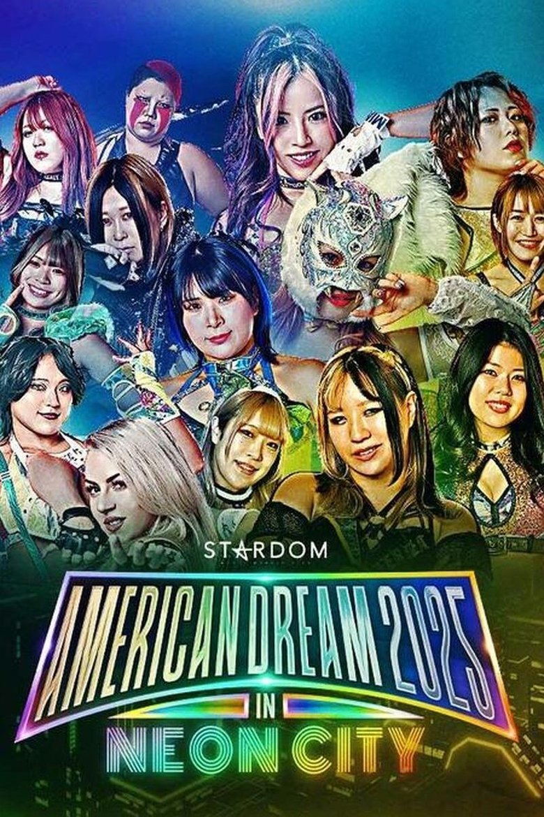Poster of Stardom American Dream 2025 in Neon City