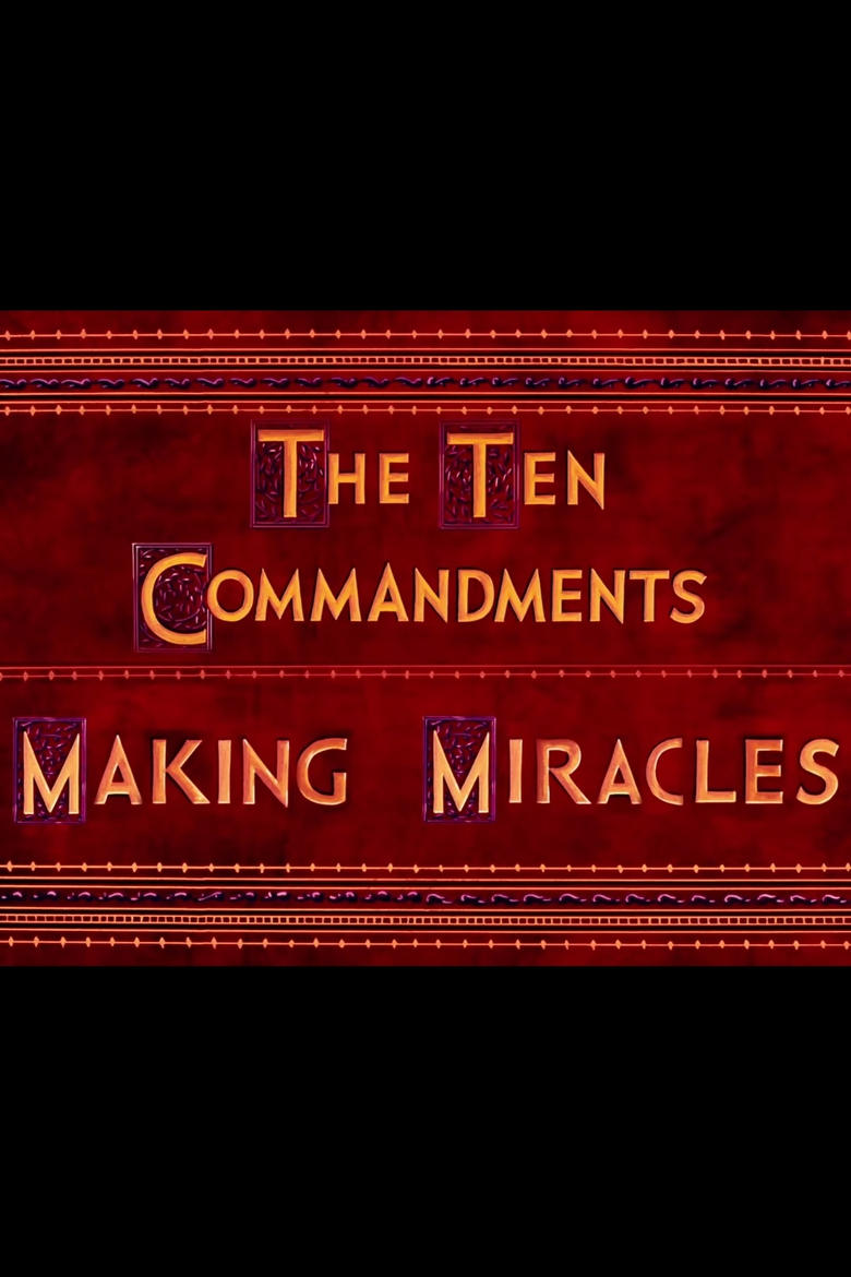 Poster of The Ten Commandments: Making Miracles