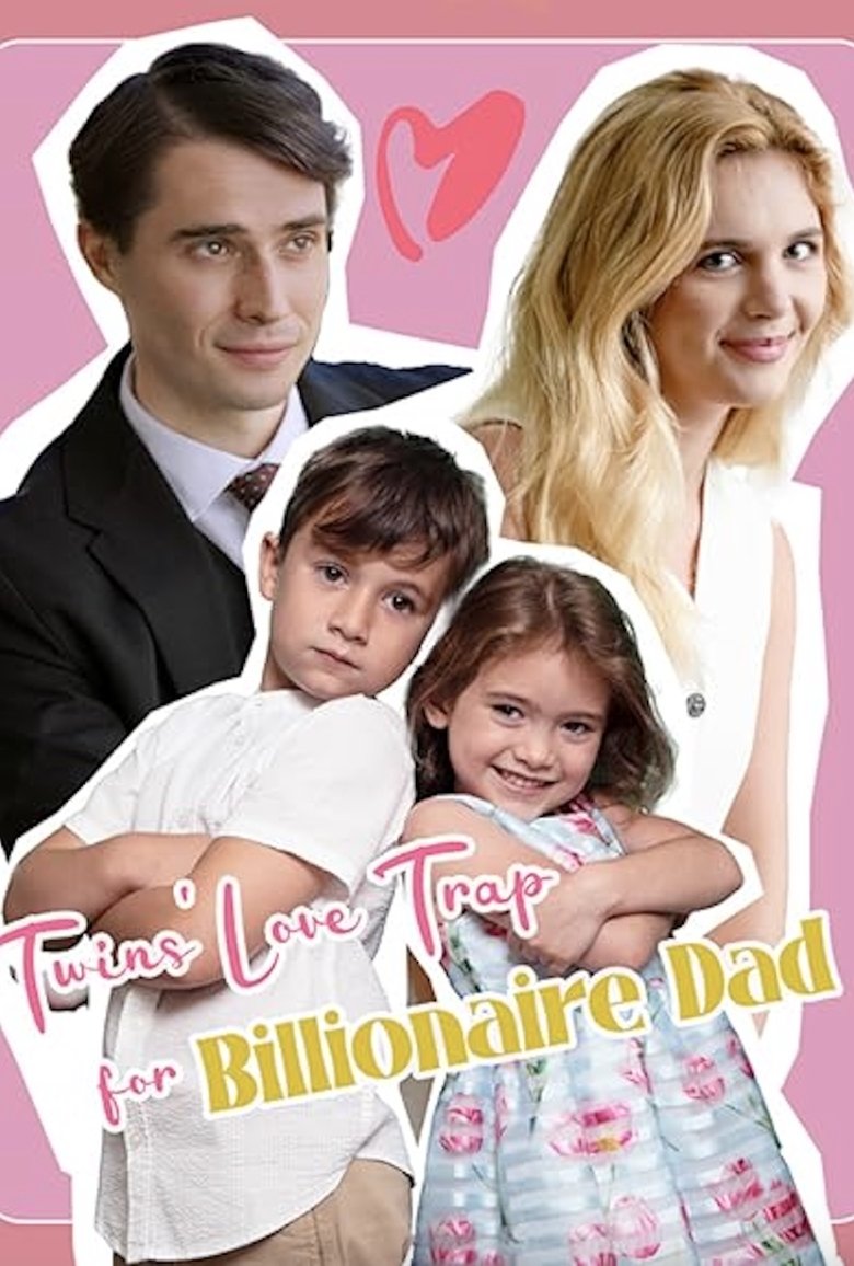Poster of Twin's Love Trap for Billionaire Dad
