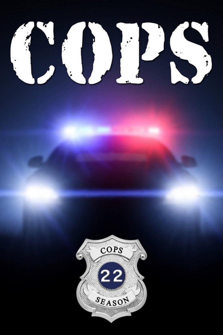 Poster of Episodes in Cops - Season 22 - Season 22