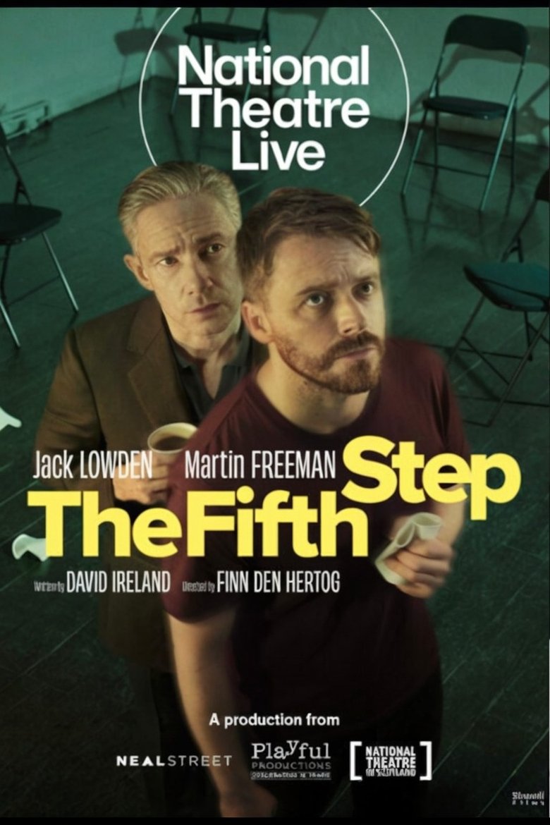 Poster of National Theatre Live: The Fifth Step