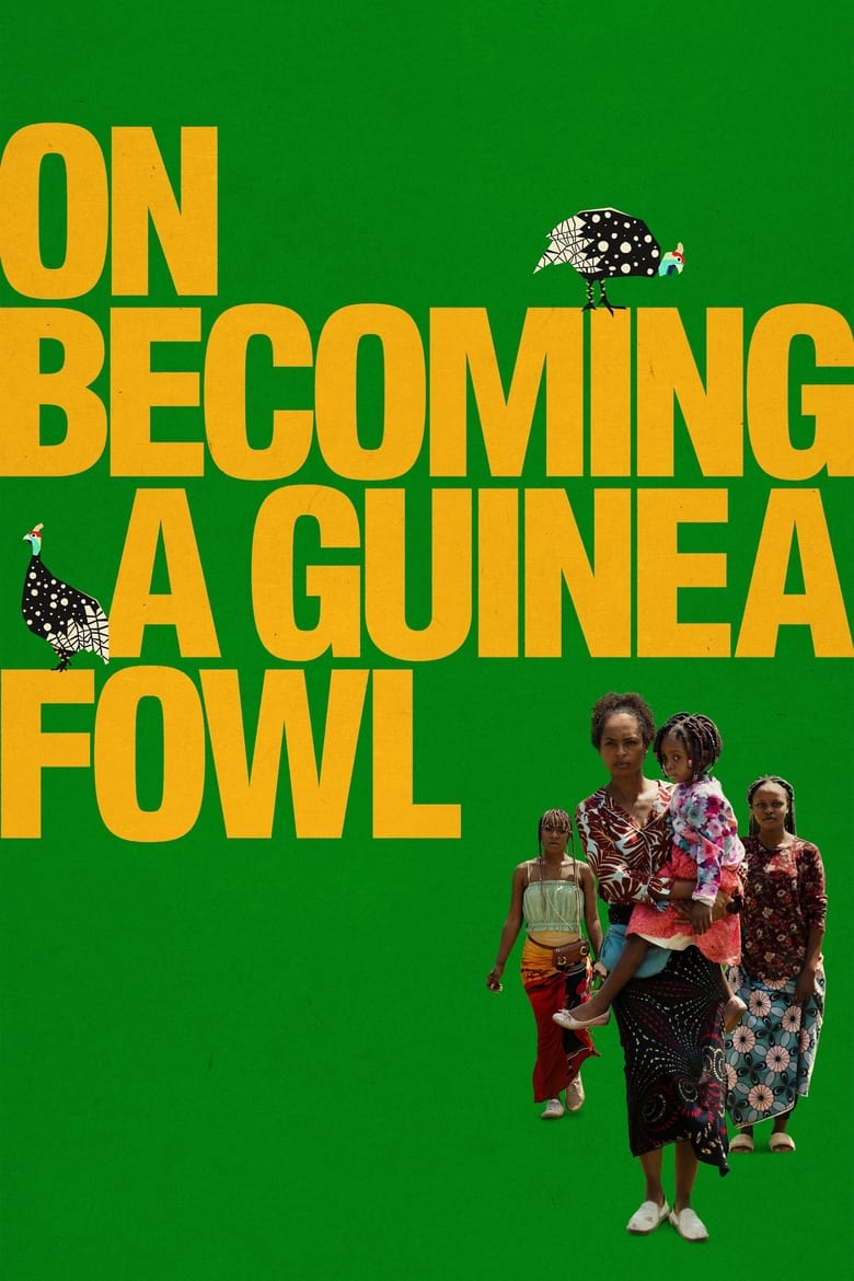 Poster of On Becoming a Guinea Fowl