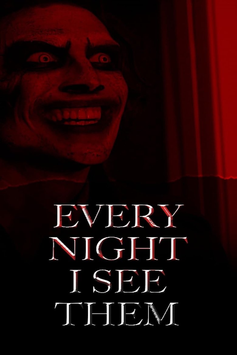 Poster of Every Night I See Them