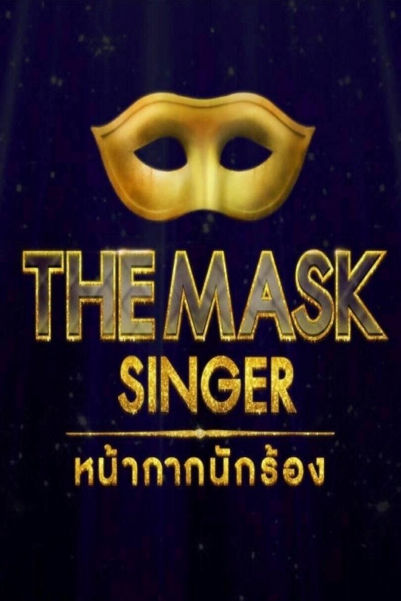 Poster of Episodes in The Mask Singer Thailand - Season 1 - Season 1