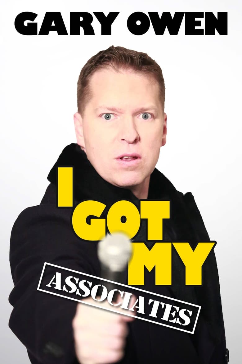 Poster of Gary Owen: I Got My Associates